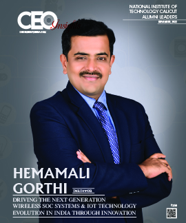  Hemamali Gorthi: Driving The Next Generation Wireless SOC Systems & IOT Technology Evolution In India Through Innovation